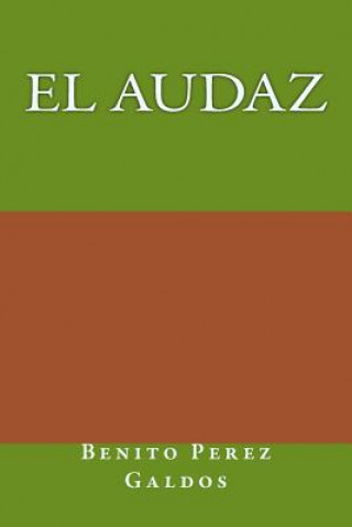 El audaz