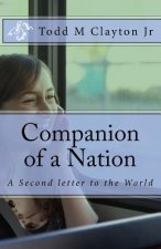 Companion of a Nation: A Second Letter to the World