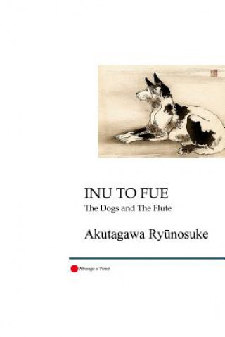 Inu to Fue: The Dogs and the Flute