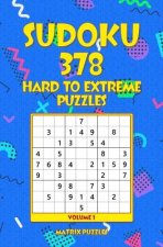 Sudoku: 378 Hard to Extreme Puzzles