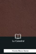 La Catedral