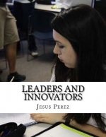 Leaders and Innovators