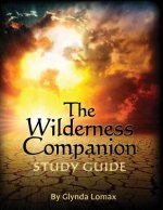 The Wilderness Companion Study Guide