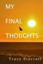 My Final Thoughts
