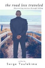The Road Less Traveled: Discovering Success Through Failing
