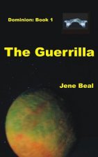Dominion 1: The Guerrilla