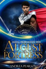 August Fortress