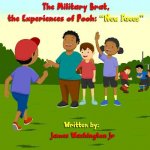 The Military Brat, the Experiences of Pooh: New Faces