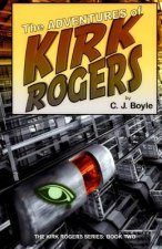Adventures of Kirk Rogers