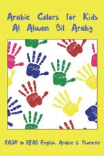 Arabic Colors For Kids Al Alwan Bil Araby