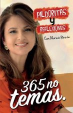 Pildoritas Y Reflexiones 365 No Temas