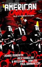 American Carnage: Tales of Trumpian Dystopia
