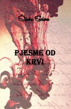 Pjesme Od Krvi
