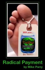 Radical Payment