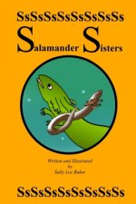 Salamander Sisters
