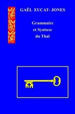 Grammaire et Syntaxe du Thai
