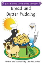 Bread and Butter Pudding: Sounds make Words make Stories, Plus Level, Series 2, Book 6
