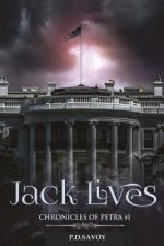 Jack Lives: The Chronicles of the Vampire Petra