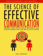 Science of Effective Communication