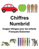 Français-Estonien Chiffres/Numbrid Imagier bilingue pour les enfants
