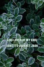 Sing Lover Of My Soul