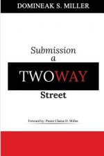 Submission A 2 Way Street: Vauling The Husbands Role As Well As The Wifes Role