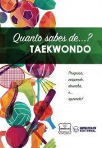 Quanto sabes de... Taekwondo