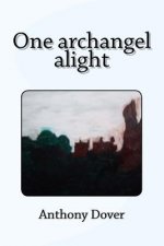 One archangel alight