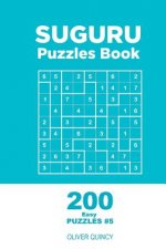 Suguru - 200 Easy Puzzles 9x9 (Volume 5)