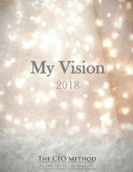 My Vision 2018