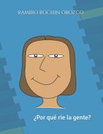 ?Por Que Rie La Gente?