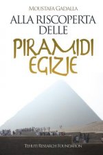 Alla riscoperta delle piramidi egizie