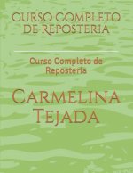 Curso Completo de Reposteria: Curso Completo de Reposteria