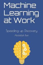 Machine Learning at Work: Speeding up Discovery
