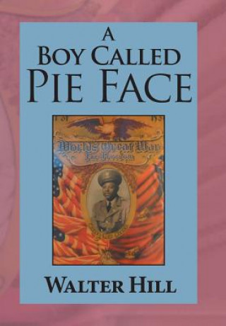 Boy Called Pie Face