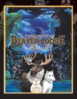 Secret of the Beaver Lodge