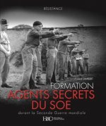 La Formation Des Agents Secrets Par Le Soe Durant La Seconde Guerre Mondiale