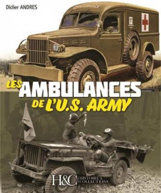 Les Ambulances De l'U.S. Army