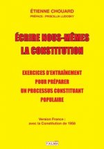 Ecrire nous-memes la Constitution (version France)
