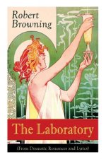 Laboratory (From Dramatic Romances and Lyrics)