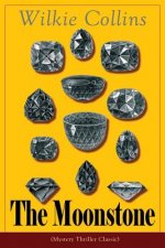 Moonstone (Mystery Thriller Classic)