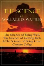 Science of Wallace D. Wattles