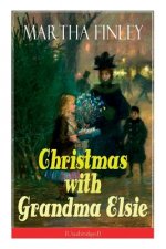 Christmas with Grandma Elsie (Unabridged)