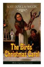 Birds' Christmas Carol (With Original Illustrations)