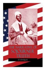 Narrative of Sojourner Truth (Unabridged)