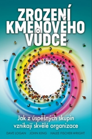 Zrození kmenového vůdce