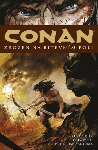 Conan Zrozen na bitevním poli