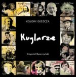 Kolory Deszcza… Kuglarze