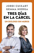 TRES DíAS EN LA CáRCEL