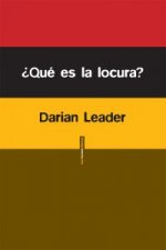 ¿Qué es la locura?